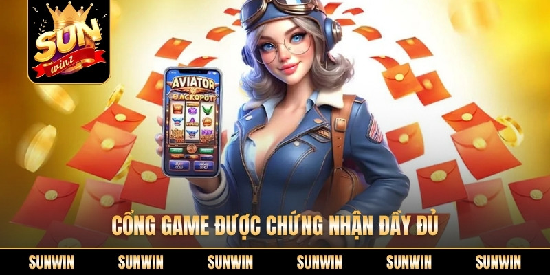 Cổng game được chứng nhận đầy đủ